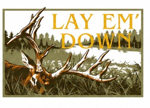 Lay Em' Down buck hunting graphic tee design